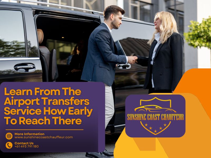 Learn From The Airport Transfers Service How Early To Reach There